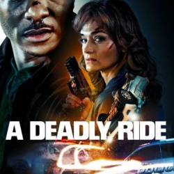 A Deadly Ride (2025) 1080p WEBRip x264 AAC-YTS
