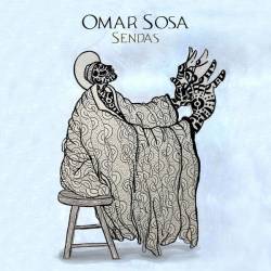 Omar Sosa - Sendas (2025)