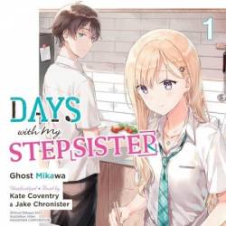 Days with My Stepsister, Vol. 1 (Light Novel): Volume 1 - [AUDIOBOOK]