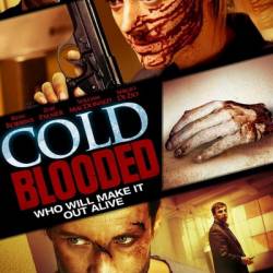  / Cold Blooded (2012) WEBDLRip