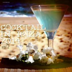 Cocktail in Ibiza 2014, Vol. 2 (2014)
