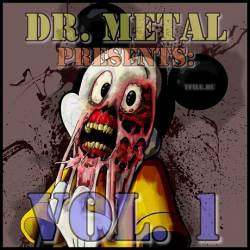 VA - Dr. Metal Presents: Vol.1 (2014)