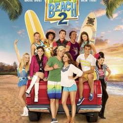 . .  2 / Teen Beach 2 (2015) WEB-DLRip 1400Mb / WEB-DL 720p