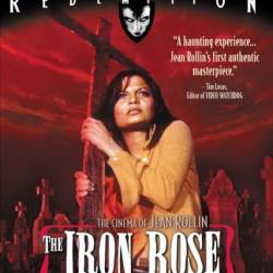   / The Iron Rose / La rose de fer (1973) BDRip - 