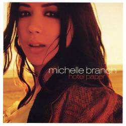Michelle Branch - Hotel Paper (2003) [Lossless+Mp3]