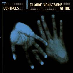 VA - At The Controls (by Claude VonStroke) (2007)