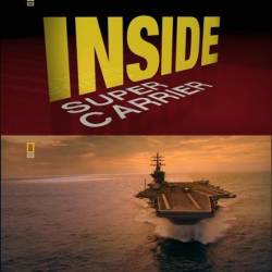  .  / Inside. Super Carrier (2006) HDTV 720i