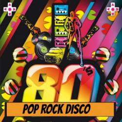Pop Rock Disco 80s (2016)