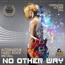 No Other Way: Hard Rock Digest (2016)