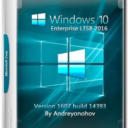 Windows 10 Enterprise 2016 LTSB x86/x64 v.1607 by Andreyonohov (RUS/2016)