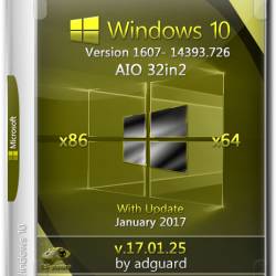 Windows 10 x86/x64 14393.726 AIO 32in2 Adguard v.17.01.25 (RUS/ENG/2017)