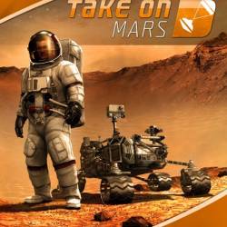 Take On Mars (2017/ENG/RePack) ( )