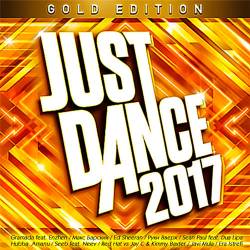 Just Dance 2017 - Gold Edition (2017) MP3