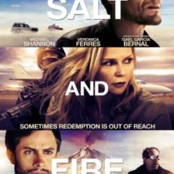    / Salt and Fire (2016) WEB-DLRip / WEB-DL