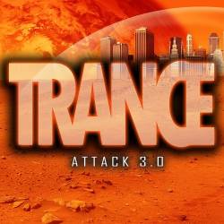 Trance Attack 3.0 (2017) MP3