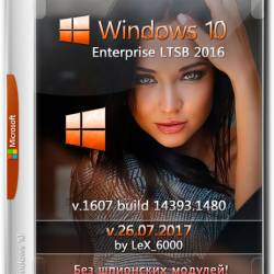 Windows 10 Enterprise LTSB 2016 x86/x64 by LeX_6000 v.26.07.2017 (RUS)