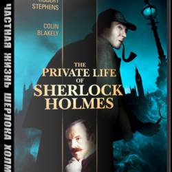     / The Private Life of Sherlock Holmes (1970) BDRip