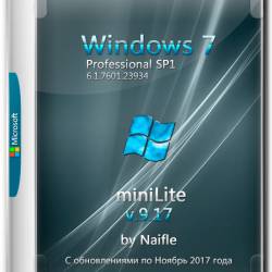 Windows 7 Professional SP1 x86/x64 miniLite v.9.17 by Naifle (RUS/2017)