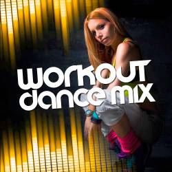 Workout Mix Will Dance (2018)