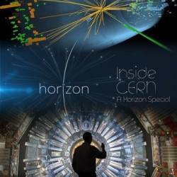 BBC:   .  / Inside CERN: A Horizon Special (2016) HDTVRip