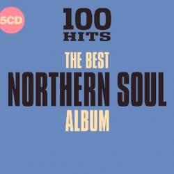 100 Hits - The Best Northern Soul Album (2018)