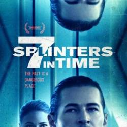 7    / 7 Splinters in Time (2018) WEB-DLRip