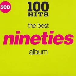 100 Hits - The Best Nineties Album (5CD) (2018) Mp3