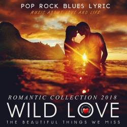 Wild Love: Romantic Collection (2018) Mp3