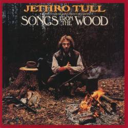 Jethro Tull - Songs From The Wood (1976/2014) FLAC/MP3