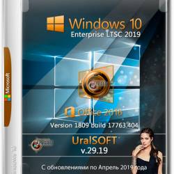 Windows 10 Enterprise LTSC x64 17763.404 & Office2016 v.29.19 (RUS/2019)