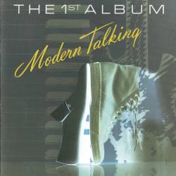 Modern Talking - The First Album (1985) MP3