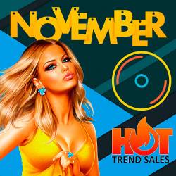 November Hot Around Trends (2019)