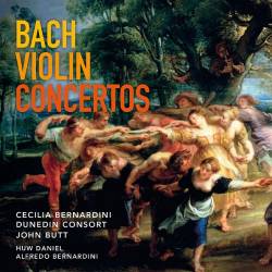 Cecilia Bernardini, Dunedin Consort & John Butt - Bach: Violin Concertos (2016) FLAC