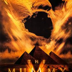  / The Mummy (1999) +   / The Mummy Returns (2001) +  / The Mummy (2017)