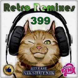 Retro Remix Quality Vol.399 (2020)