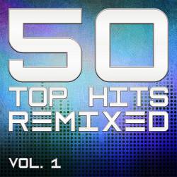 50 Top Hits Remixed Vol.1 (2020) MP3