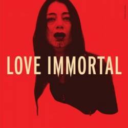   / Love Immortal (2019) WEB-DLRip