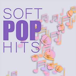 Soft Pop Hits (2021)
