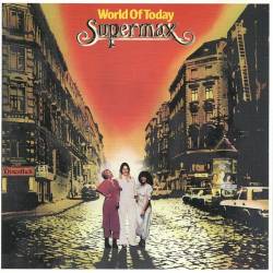 Supermax - World Of Today (1977) FLAC/Mp3 - Reggae, Funk, Disco, Rock!