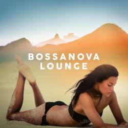 Bossanova Lounge (2021)