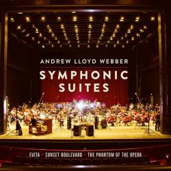 Andrew Lloyd Webber - Symphonic Suites (2021) FLAC