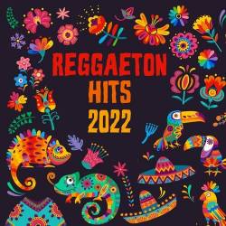 Reggaeton Hits (2022) - Pop, Rap
