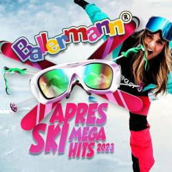 Ballermann Apres Ski Mega Hits 2023 (2022) - Pop, Rock, RnB