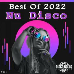 Best Of Nu Disco 2022 Vol. 1-2 (Disco Balls Records) (2022-2023) - Disco, Nu Disco
