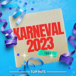 Karneval 2023 100% (2023) - Pop, Dance