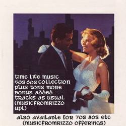 Time Life Music - The Complete 50s 60s Collection (Bonus tracks Video Clips) (2023) - Jazz, Swing, Blues, Country, Bandstand, Rock and Roll, Pop, Rockabilly, Gospel, RnB, Big Band, Chanson, Light Music, Vocal