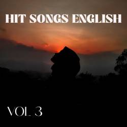 Hit Songs English Vol 3 (2023) - Pop, Rock, RnB