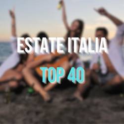 Estate Italia Top 40 (2023) FLAC - Pop, Dance, Rock, RnB