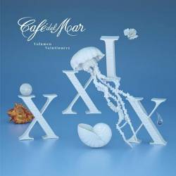 Cafe del Mar XXIX (Volumen Veintinueve) (2CD) (2023) FLAC - Lounge, Chillout, Easy Listening