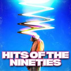 Hits Of The Nineties (2023) - Pop, Rock